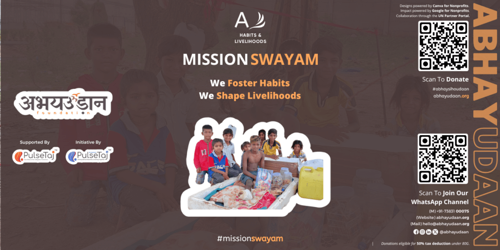 Mission Swayam | Habits and Livelihood Empowerment